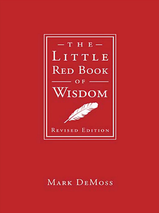 Title details for The Little Red Book of Wisdom by Mark DeMoss - Wait list
